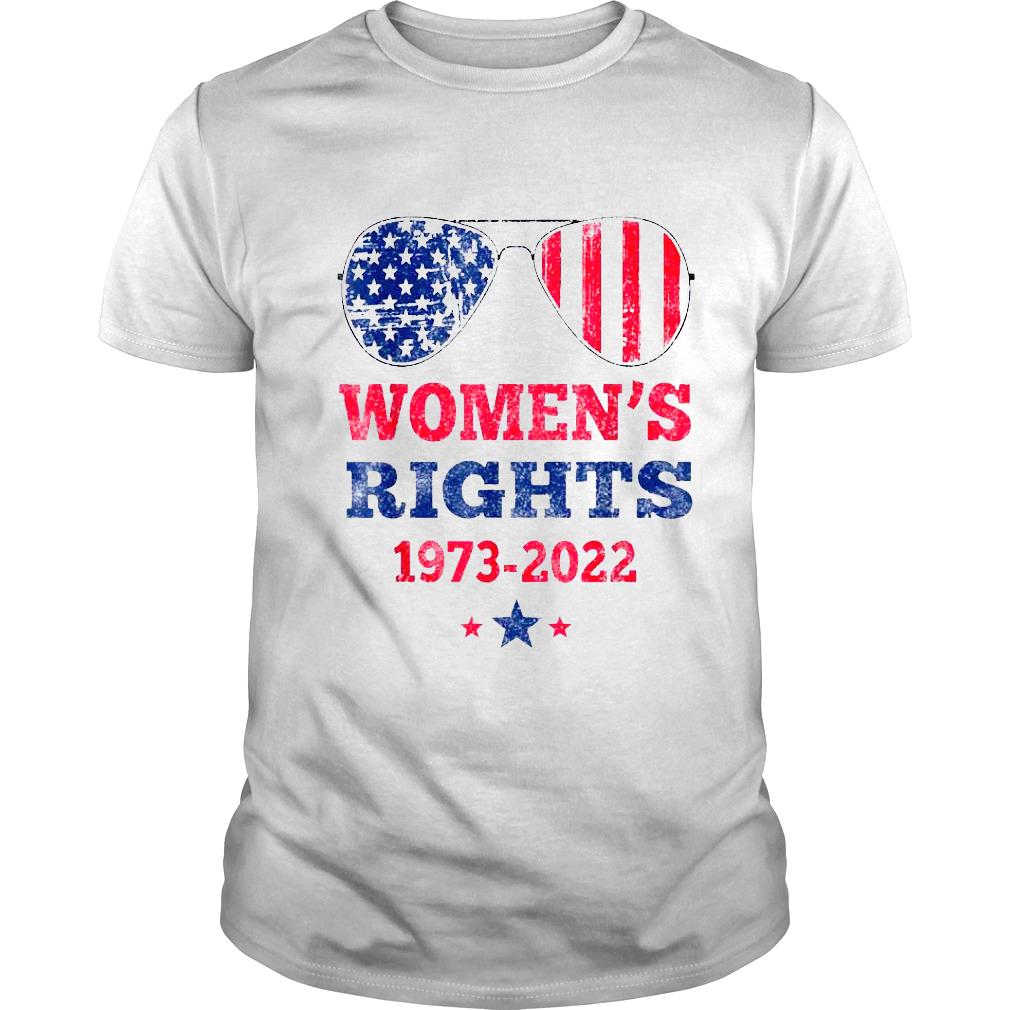 Womens rights 1973 2022 reproductive rights patriotic shirt