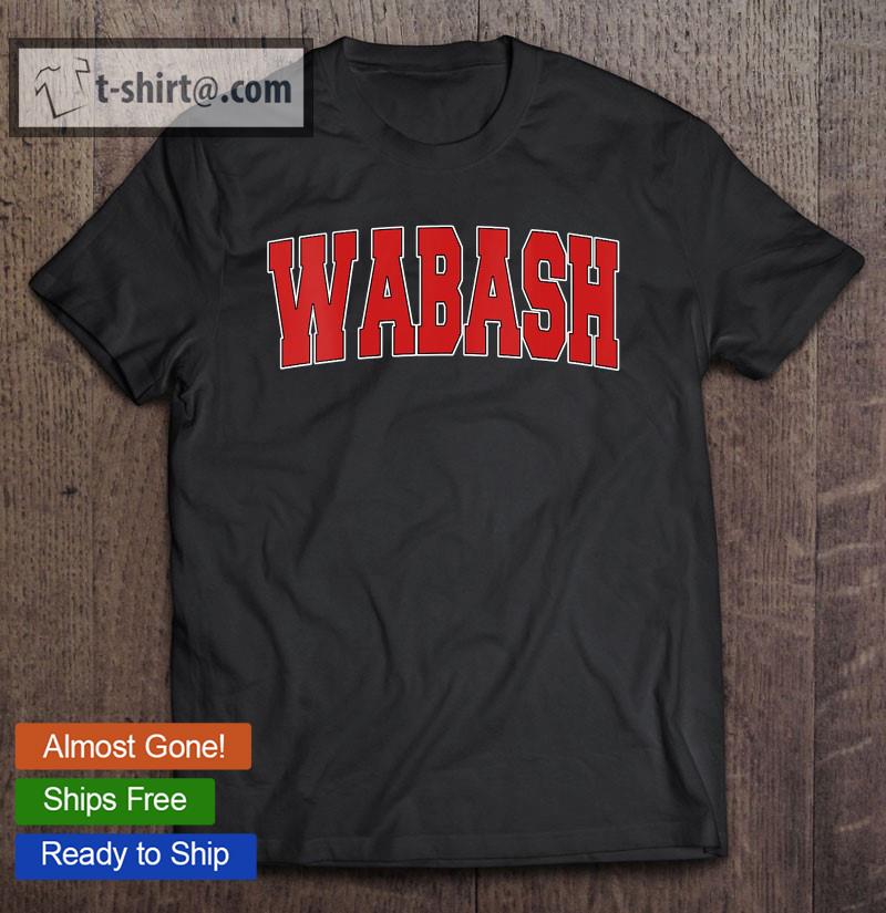 Womens Wabash In Indiana Varsity Style Usa Vintage Sports T-shirt
