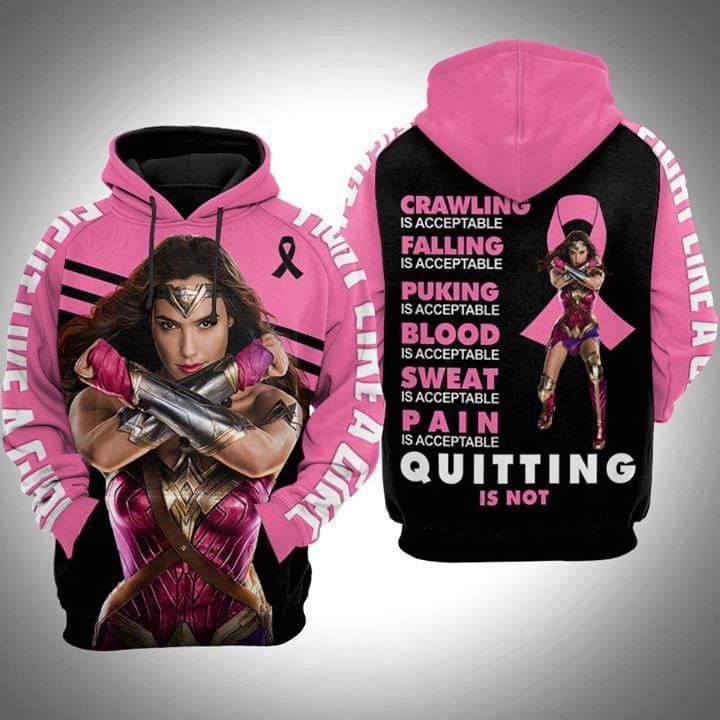 Wonder Woman Br East Cancer Quitting Is Not Acceptable Pullover And Zippered Hoodies Custom 3D Graphic Printed 3D Hoodie All Over Print Hoodie For Men For Women