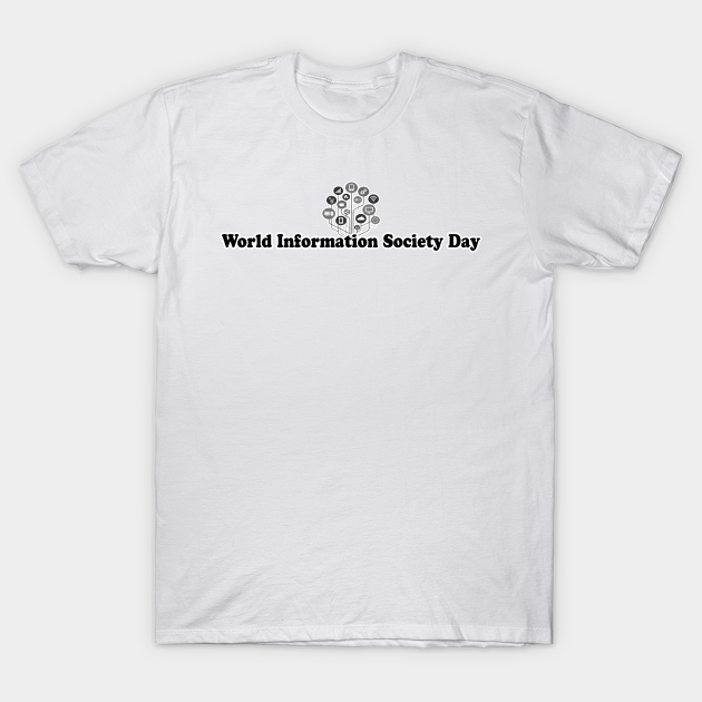 World Information Society Day T-shirt