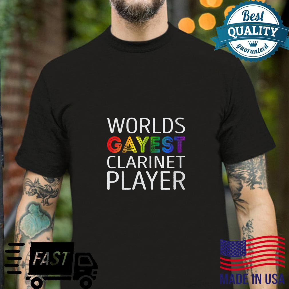 Worlds Gayest Clarinet Player Shirt