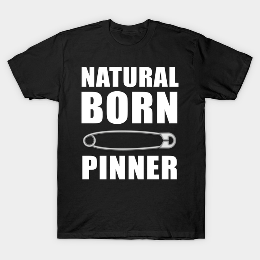 Wrestling Martial Art Natural Born Pinner T-shirt, Hoodie, SweatShirt, Long Sleeve.png
