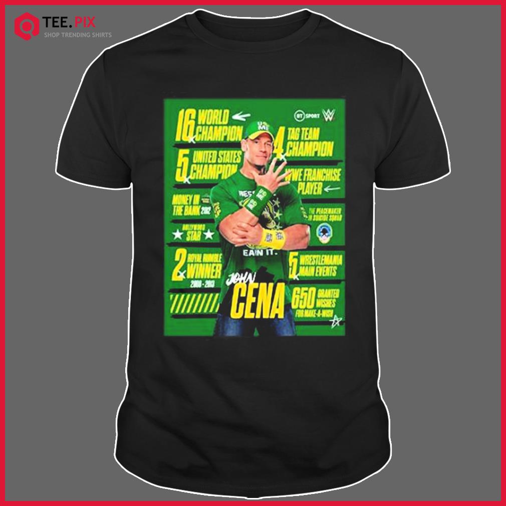 WWE John Cena All Titles The GOAT Is Spelt Cena Month Shirt