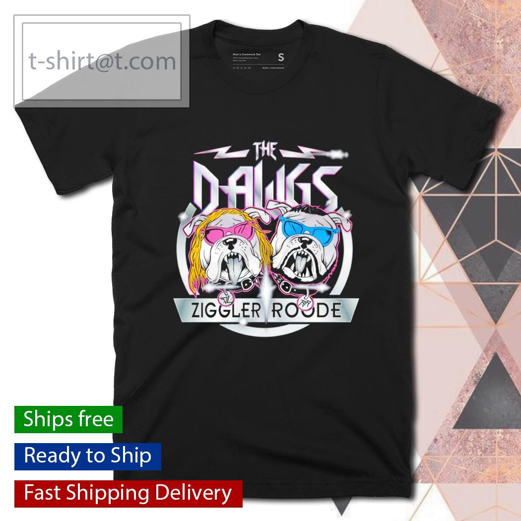 Ziggler and Roode The Dawgs T-shirt