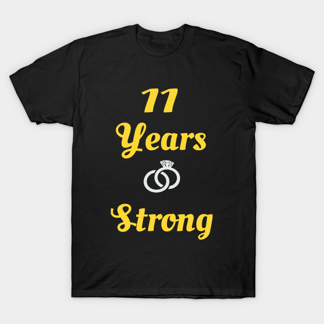 11 Years Wedding Anniversary T-shirt, Hoodie, SweatShirt, Long Sleeve
