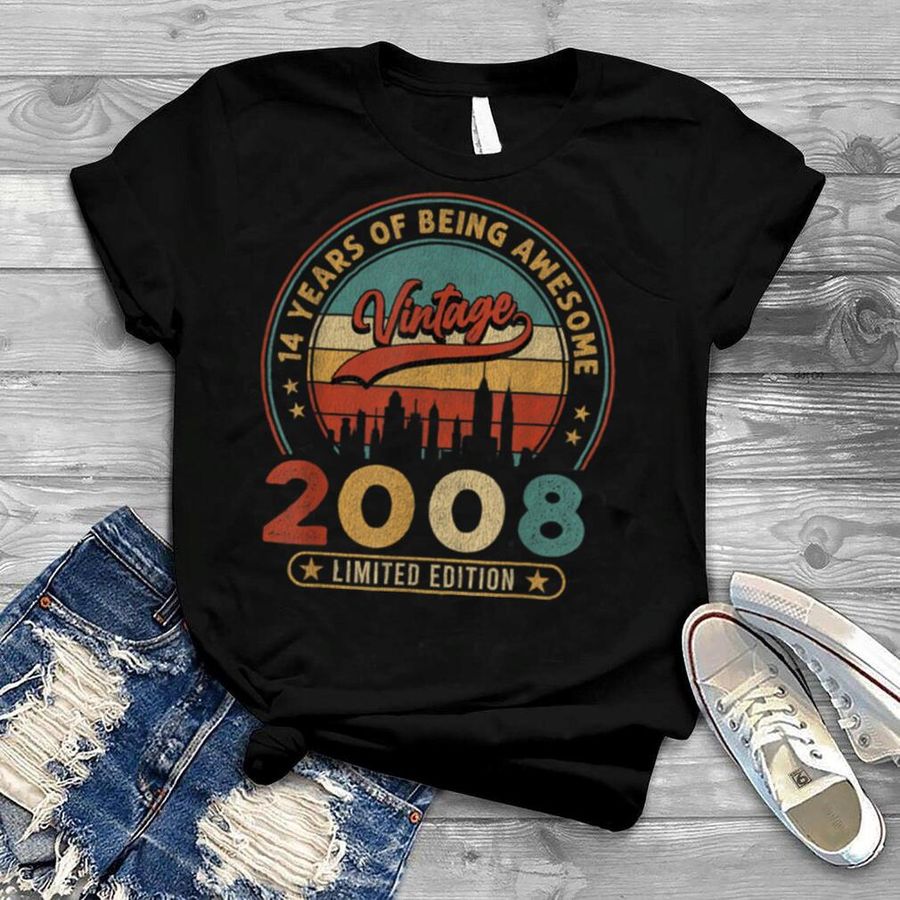 14 Year Old Vintage 2008 Limited Edition 14th Birthday T Shirt, hoodie