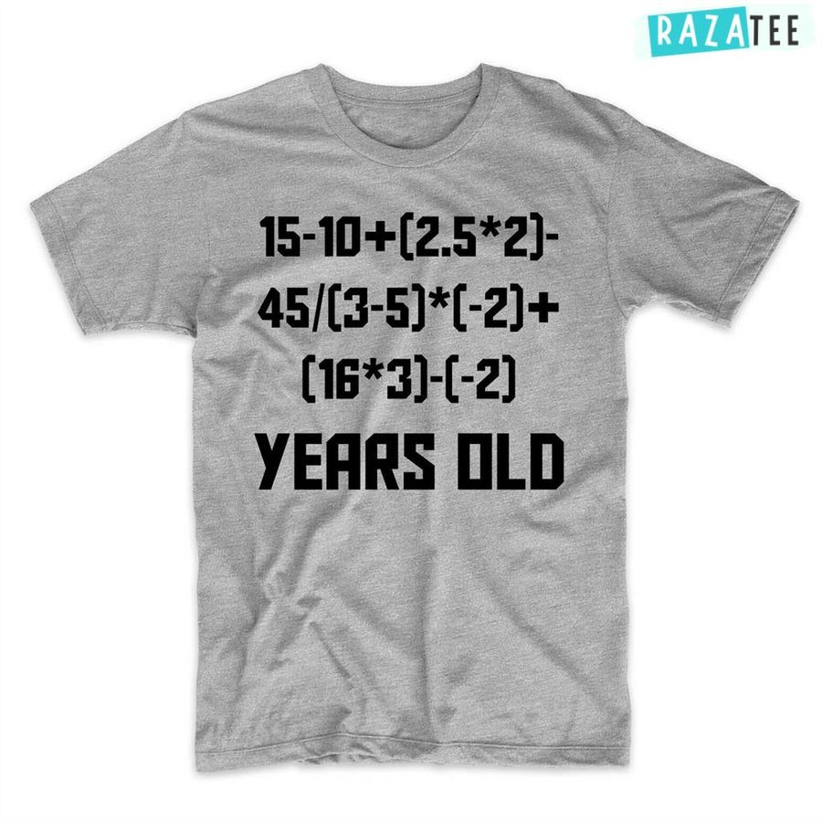 15th Birthday Shirt,15 Years Old Algebra Equation, Funny 15th Birthday Math T-Shirt, Happy Birthday Son 15