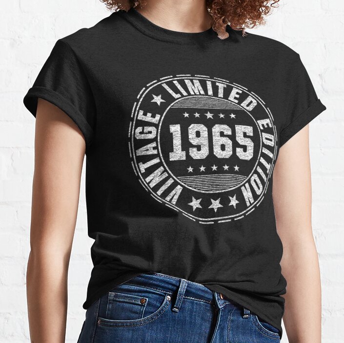 1965 Vintage Limited Edition 57 Year Old 57th Birthday Classic T-Shirt