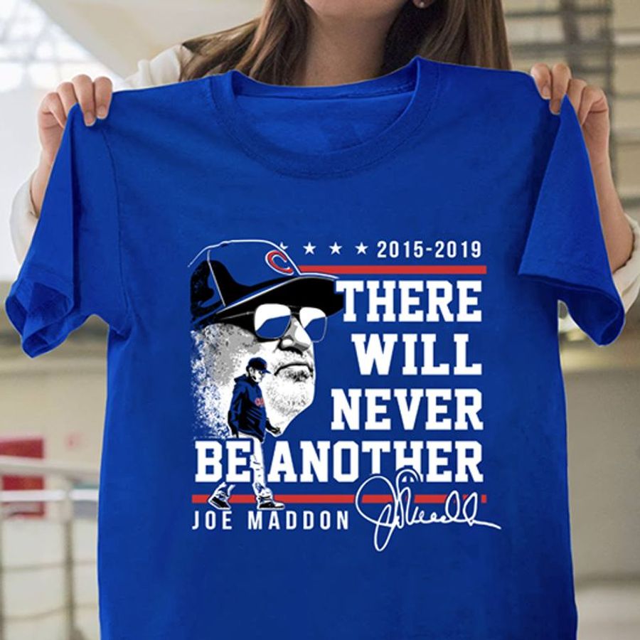 2015 2019 There Will Never Be Another Joe Madoon T Shirt Blue B1 4swby Plus Size