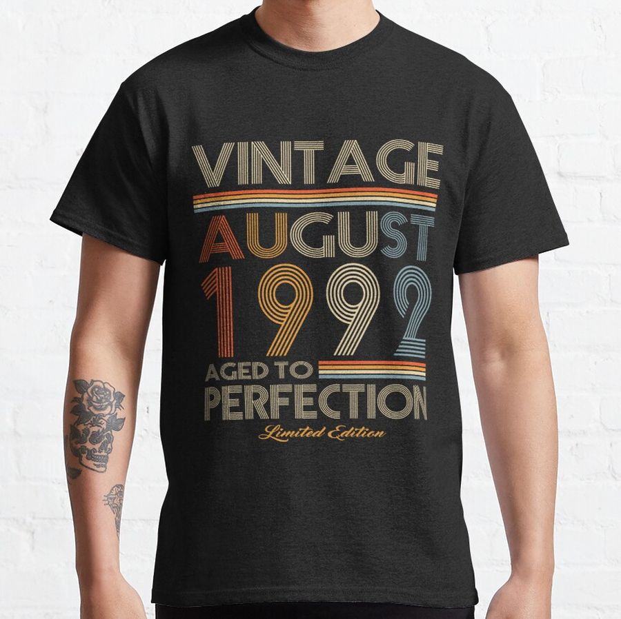30th birthday born in 1992 August 1992 Classic T-Shirt