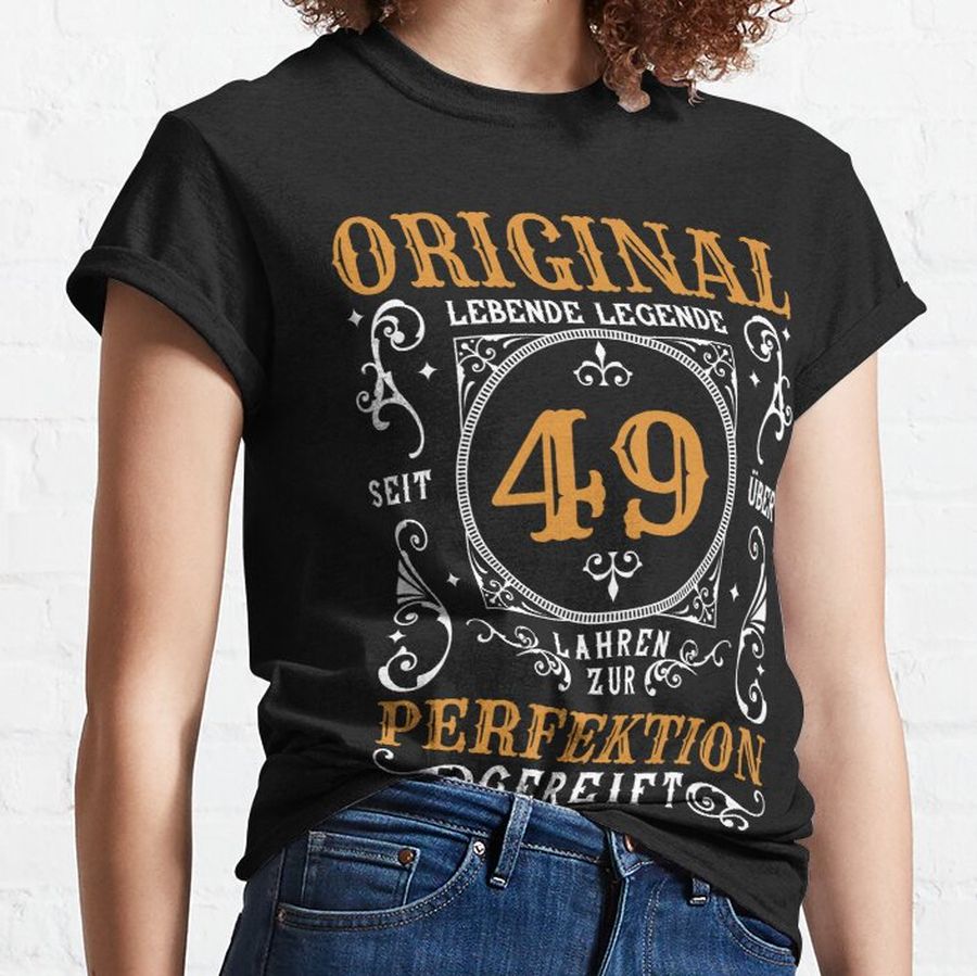 49th birthday vintage quote Classic T-Shirt