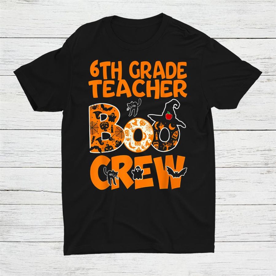 6th Grade Teacher Teacher Costume With Cutest Pump Shirt