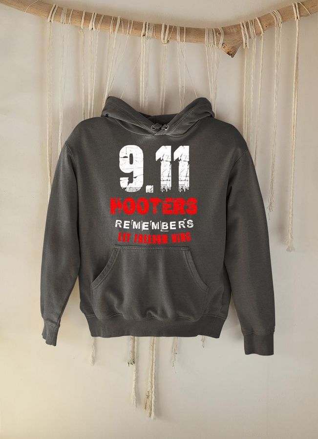 911 Hooters Remembers Let Freedom Shirt