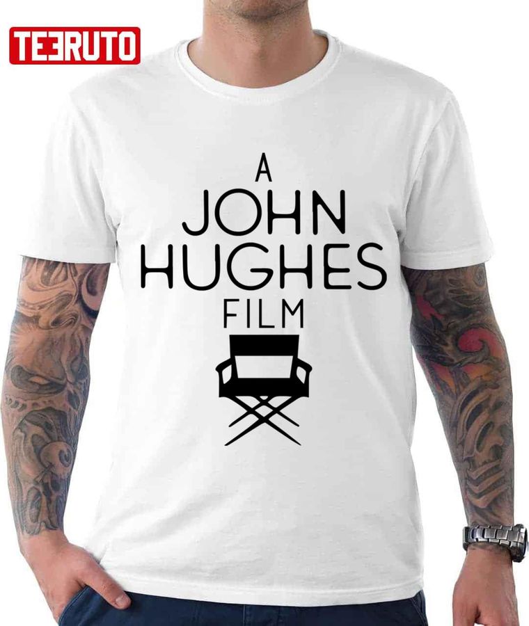 A John Hughes Film Unisex T-Shirt