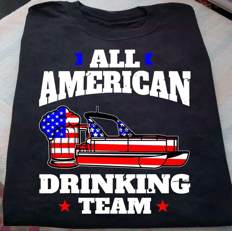 All American drinking team – Drinking and pontooning, American loves drinking