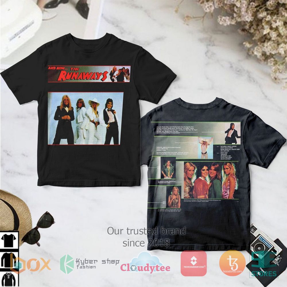 And Now The Runaways 3D Shirt – LIMITED EDITION