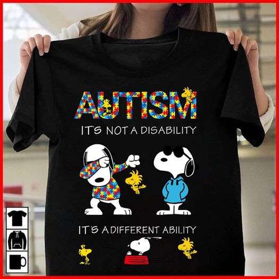 Autism it's not a disability it's different ability – Snoopy wearing autism shirt, Autism awareness