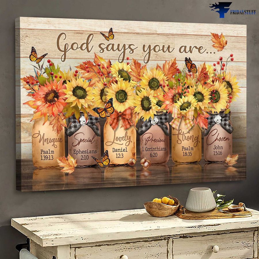 Autumn Canvas, Butterfly Flower – God Says You Are Unique, Special, Lovely, Precious, Strong, Chosen