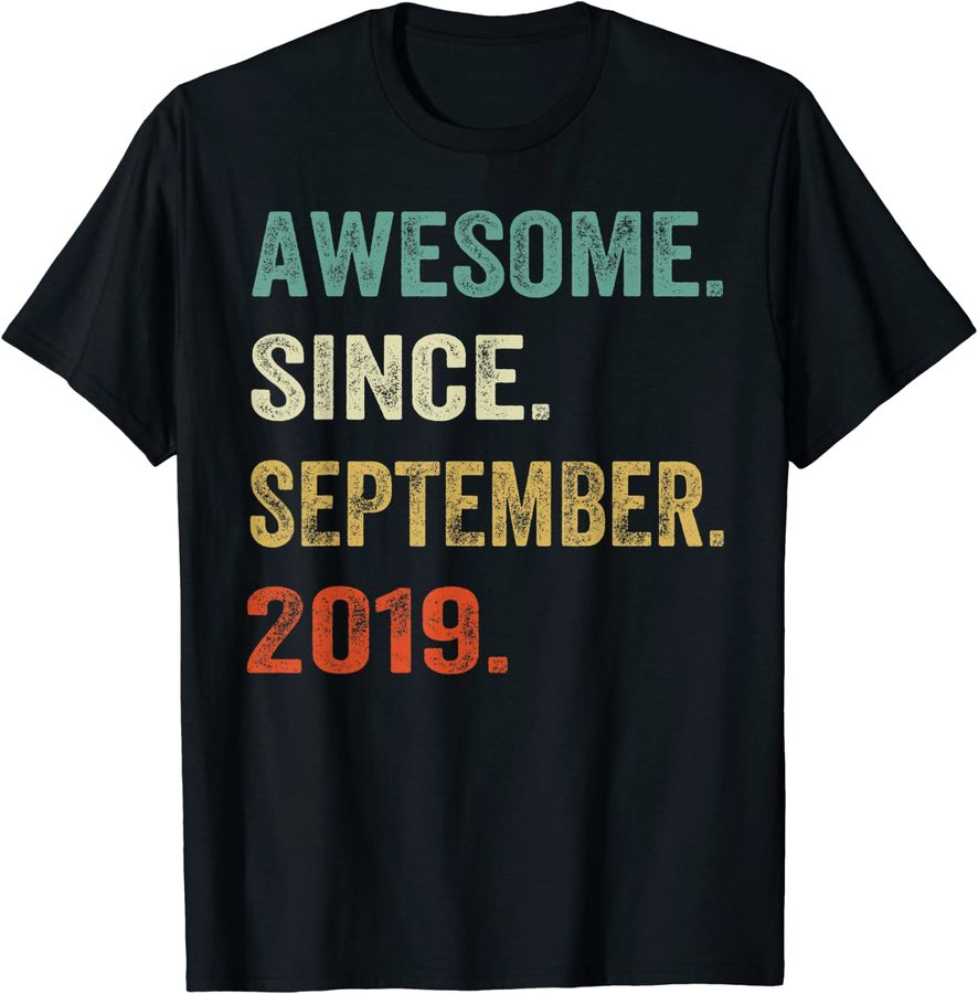 Awesome Since September 2019 3 Years Old 3rd Birthday Gifts