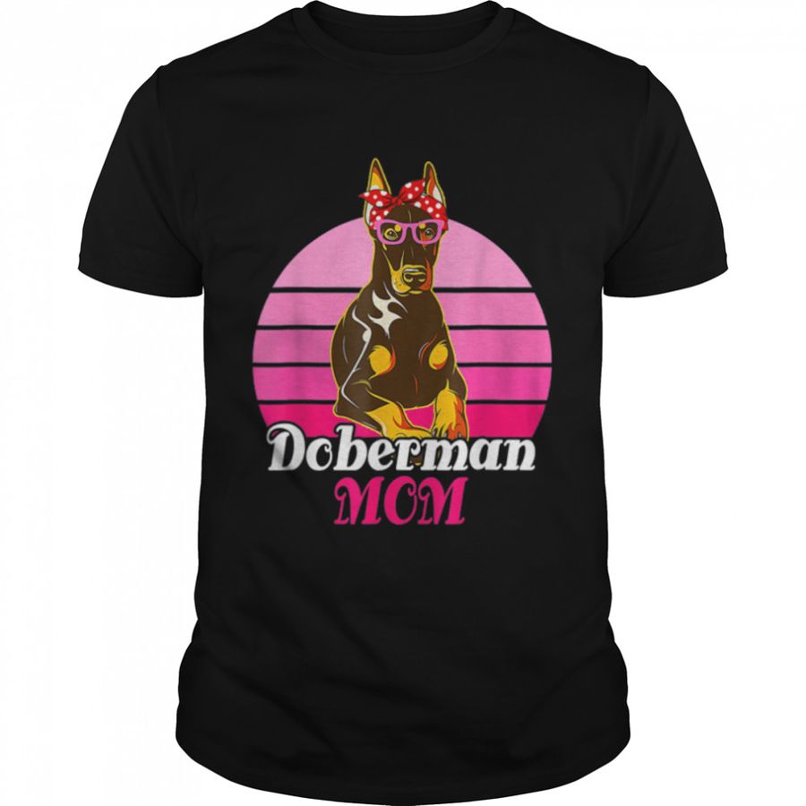 Bandana Sunglasses Doberman Mom Mother’S Day Dog Lover T-Shirt B09w5nmsgd, Tshirt, Hoodie, Sweatshirt, Long Sleeve, Youth, Personalized shirt