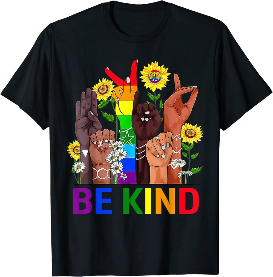 Be Kind Sunflower Gay Pride Black Lives Matter Human Rights