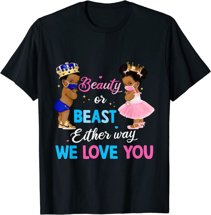 Beauty Or Beast Either Way We Love You Gender Reveal Family