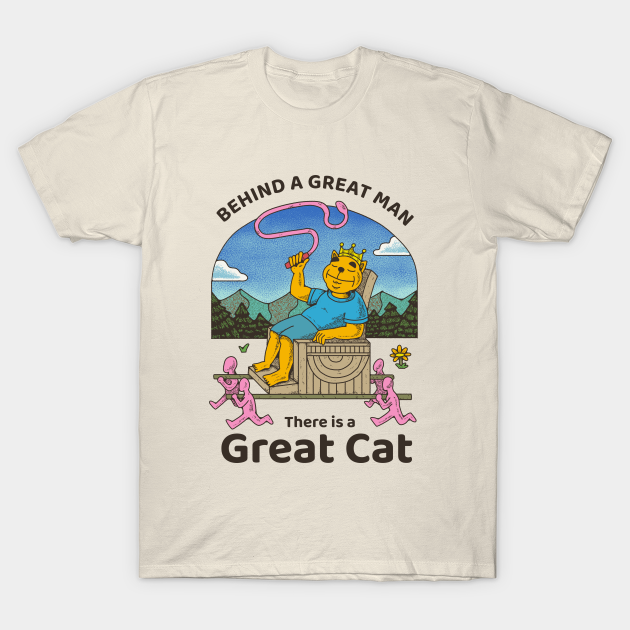 Behind a great man, there is a great cat T-shirt, Hoodie, SweatShirt, Long Sleeve