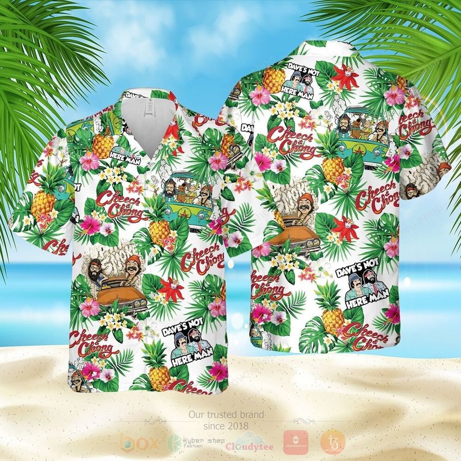Best Cheech And Chong Daves Not Here Man White 3d All Over Printed Hawaiian Shirt Short