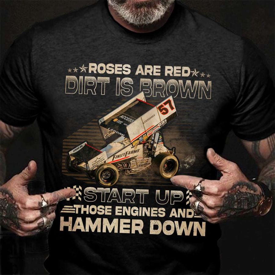 Best Dirtcar – Roses are red dirt is brown star up those engines and hammer down