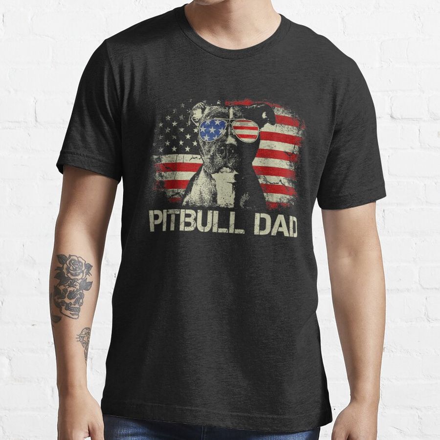 Best Pitbull Dad Ever American Flag 4th Of July Gift Essential T-Shirt
