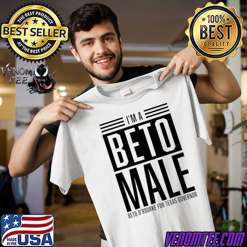 Beto Male • Beto O'Rourke for Texas Governor Classic T-Shirt
