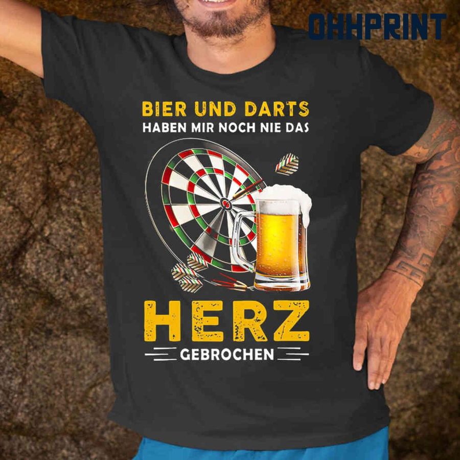 Bier Und Darts Haben Mir Noch Nie Das Herz Gebrochen Tshirts Black