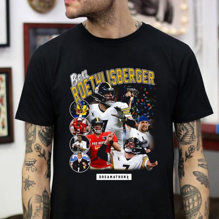 Big Ben Roethlisberger Dreamathon Shirt For Real Fans