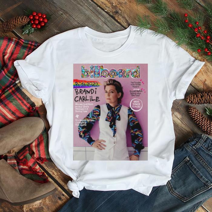 Billboard Pride 2022 Brandi Carlile shirt