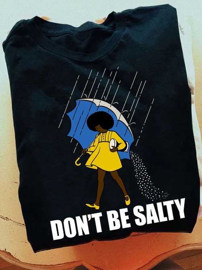 Black Woman With Umbrella – Don't be salty