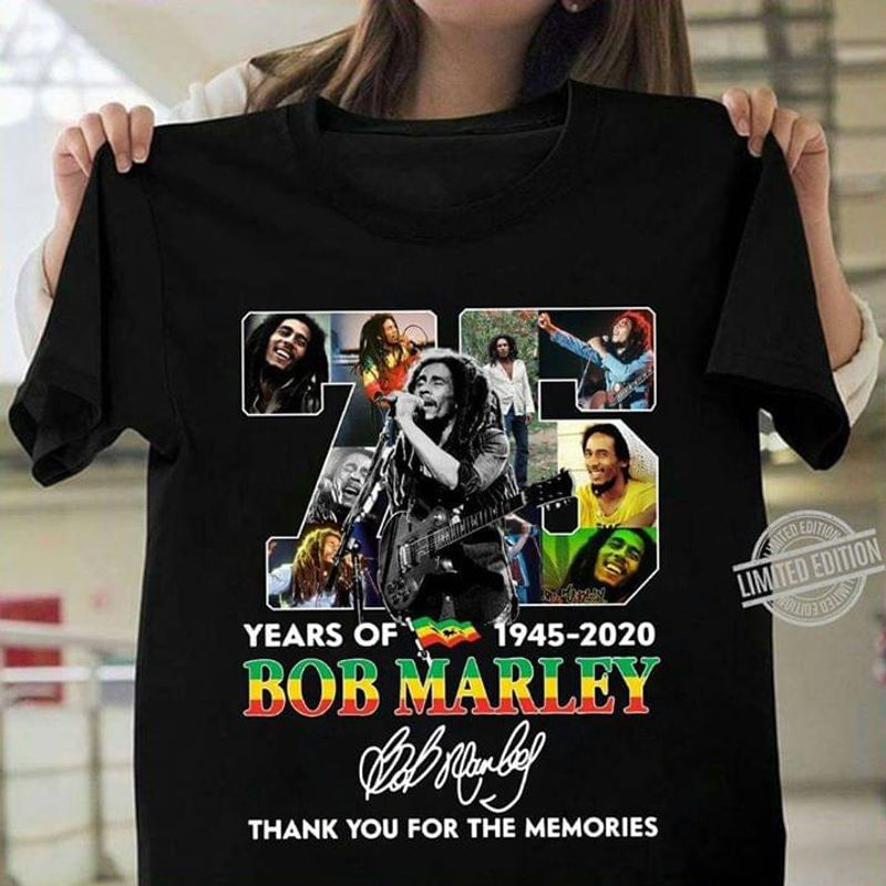 Bob Marley 75 Years Of Bob Marley Signature T Shirt Black S-6XL Men And Women Clothing