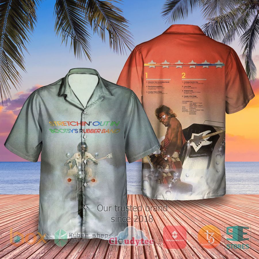 Bootsy Collins Stretchin' Out in Bootsy's Rubber Band Album Hawaiian Shirt – LIMITED EDITION