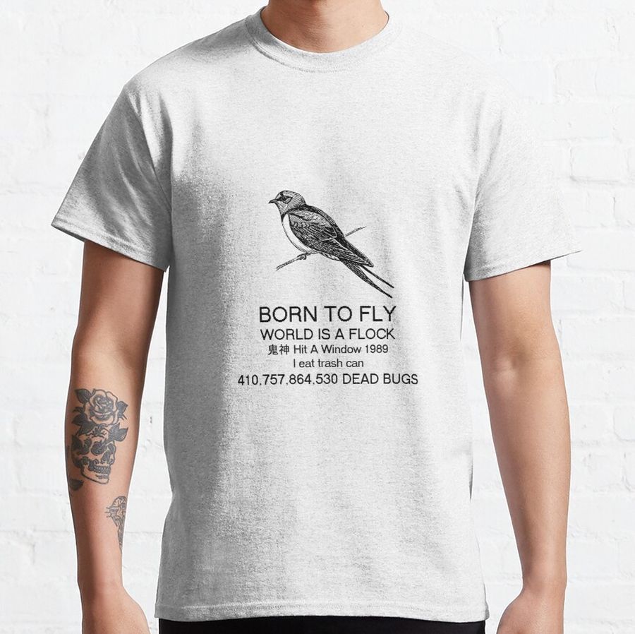 Born to fly - safe Classic T-Shirt