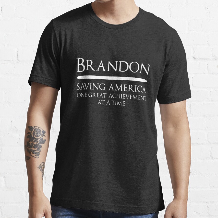 Brandon Saving America Political Essential T-Shirt