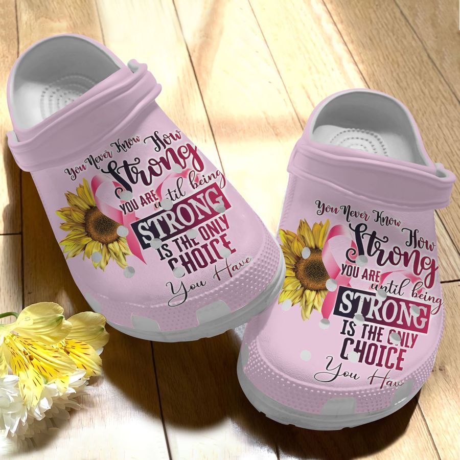 Breast Cancer Clog How Strong You Are Crocs Crocband Clog