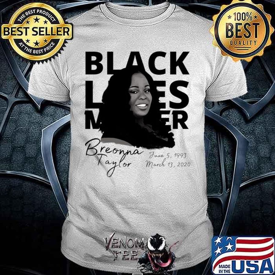 Breonna Taylor Protest black lives matter T-Shirt