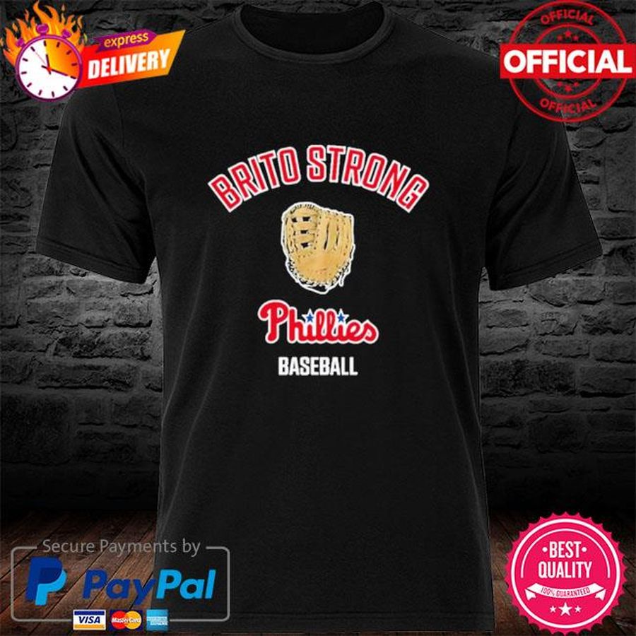 Brito Strong Phillies Baseball Shirt