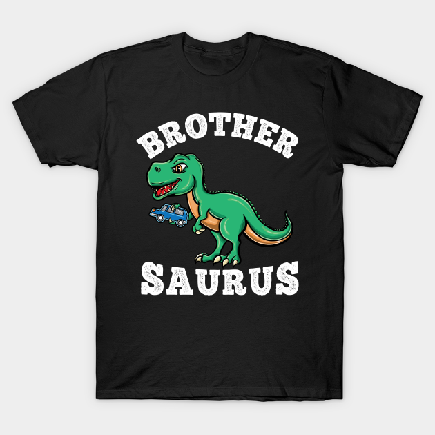 Brother Saurus Brothersaurus Dinosaur Family T-shirt, Hoodie, SweatShirt, Long Sleeve
