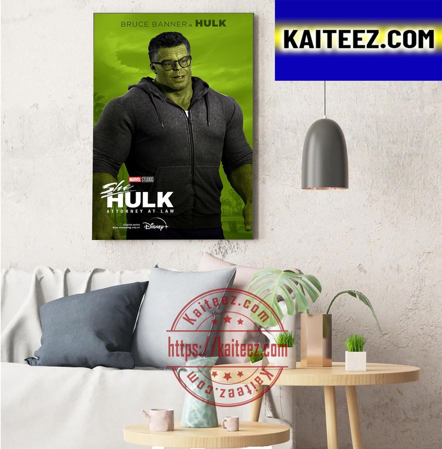 Bruce Banner Is Hulk In She Hulk Attorney At Law Of Marvel Studios Decorations Poster Canvas