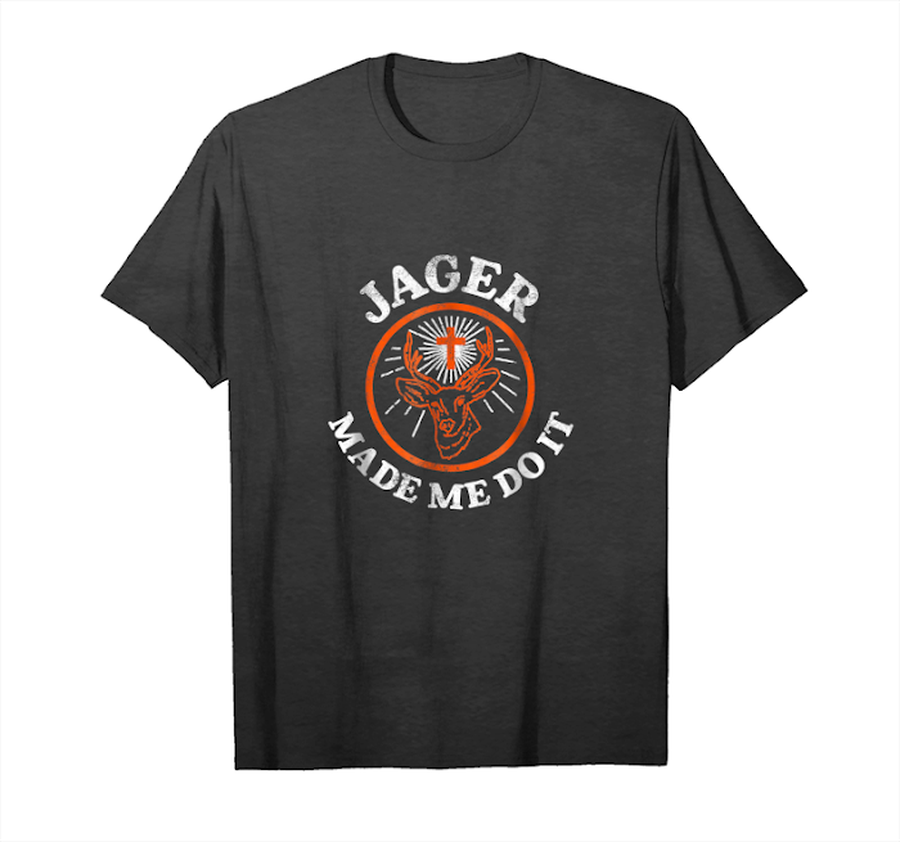 Buy Now Vintage Jager Made Me Do It Funny Drinking Humour T Shirt Unisex T-Shirt.png