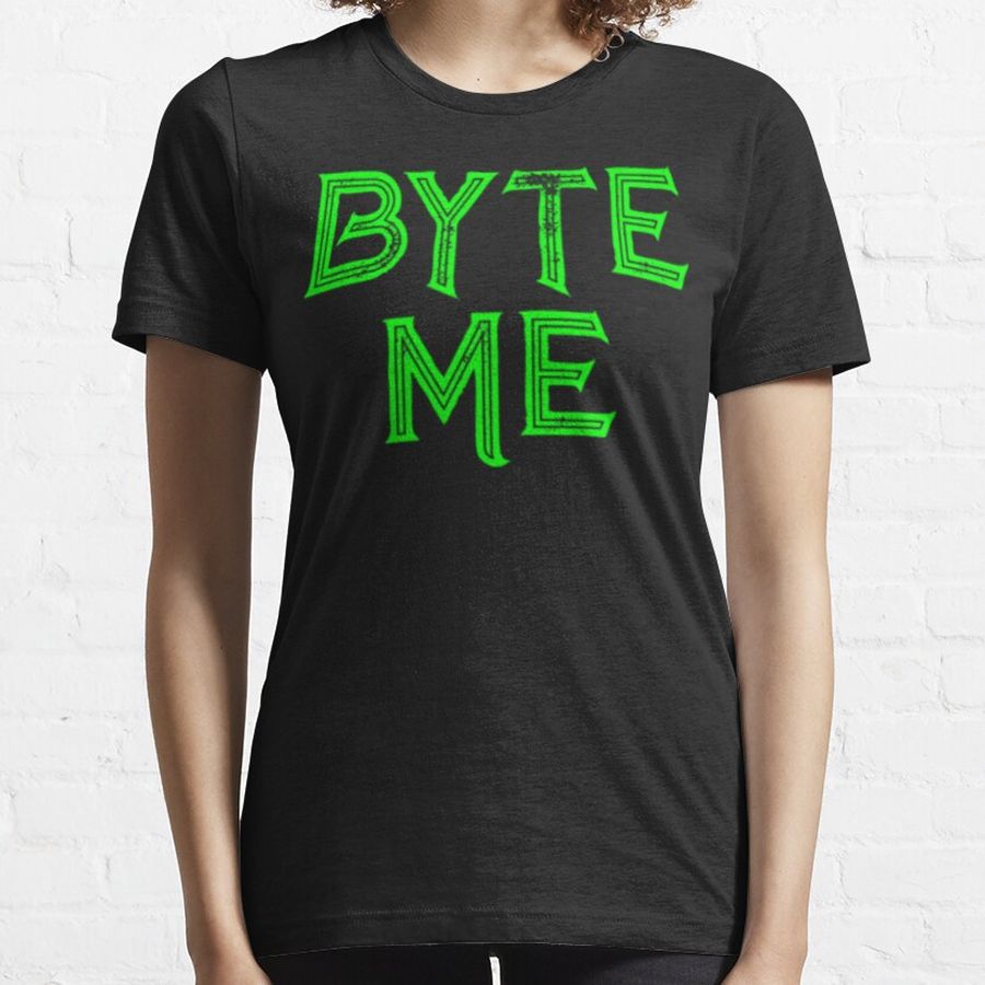 Byte Me Essential T-Shirt