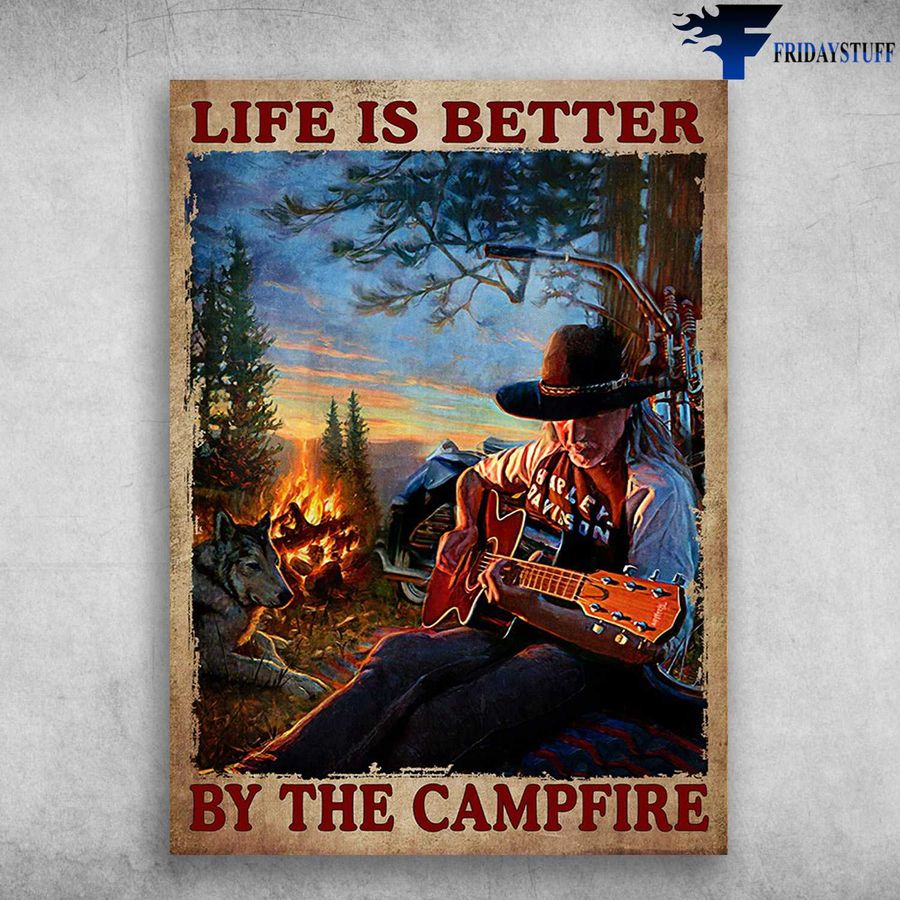 Camping With Dog, Guitar Old Man and Life Is Better, By The Campfire Poster