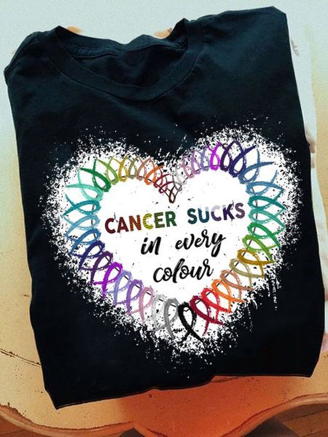 Cancer Awareness, Cancer Sucks In Every Colour