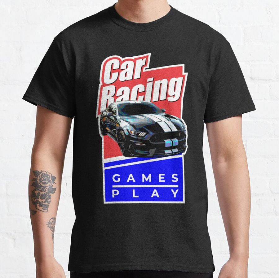 Car Racing Games Play Classic T-Shirt