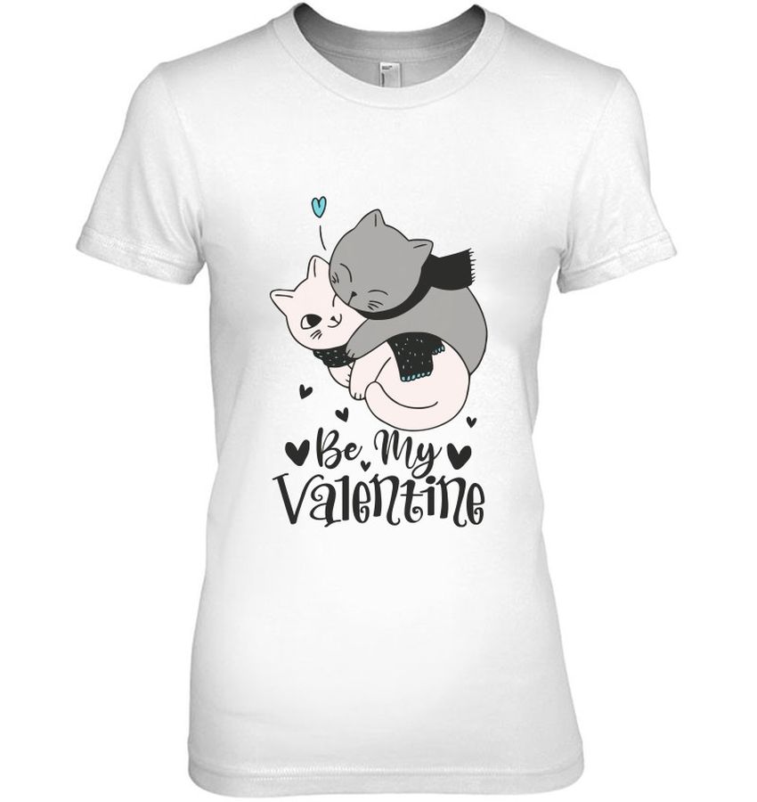 Cat Dad Shirt Cat Valentine Be My Valentine Cute Romantic